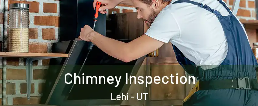  Chimney Inspection Lehi - UT
